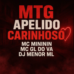 MTG APELIDO CARINHOSO