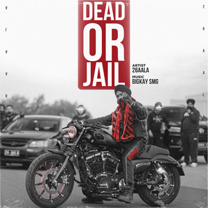 Dead or Jail