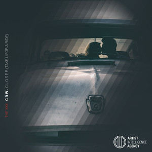 Closer (Take U for a Ride)