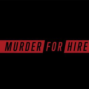 Murder For Hire (feat. Shmeekmeal)