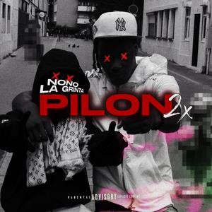 PILON 2X ‼️ (feat. Nono La Grinta)