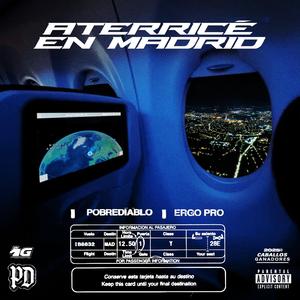 Aterrice en Madrid (feat. Ergo Pro)
