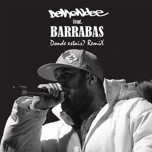 Donde Estais? (Remix) [feat. Barrabas]