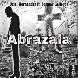 Abrázala (feat. Uziel Hernández)