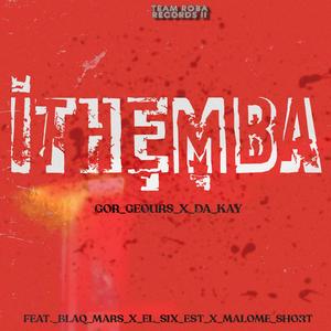 Ithemba (feat. Blaq Mars, El Six Est & Malome Short) (Single)