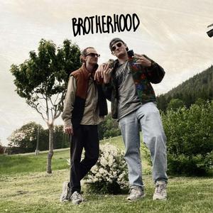 BROTHERHOOD