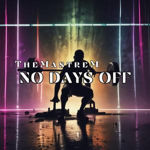 No days off (Radio Edit)