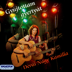 Elmennek a zolderdobe - Bog a barany az erdoben - Ne sirasd gyongykoszorudat - Gyujtottam gyertyat …