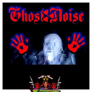 Ghost Noise
