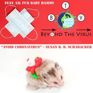 Avoid Coronavirus (feat. Lil Fur Baby Hammy)
