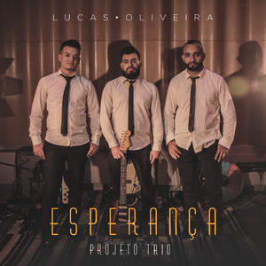 Esperança: Projeto Trio