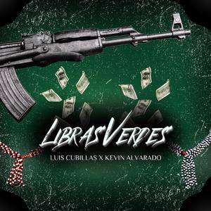 Libras Verdes (feat. Luis Cubillas)