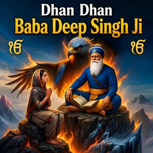 Dhan Dhan Baba Deep Singh Ji