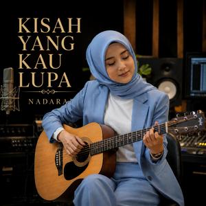 Kisah Yang Kau Lupakan