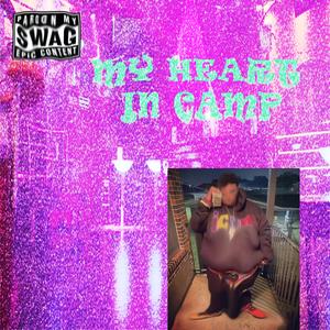 MyHeart In C4MP (feat. killadope & #покидьок)