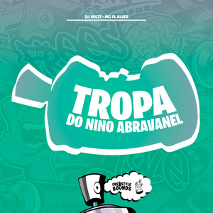 Tropa Do Nino Abravanel