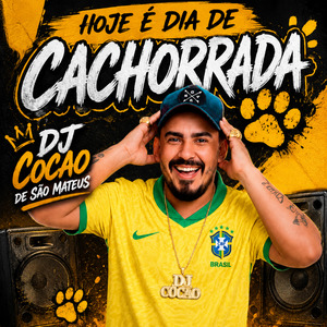 HOJE É DIA DE CACHORRADA
