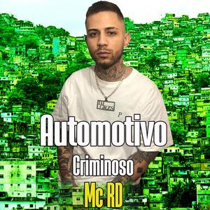 Automotivo Criminoso