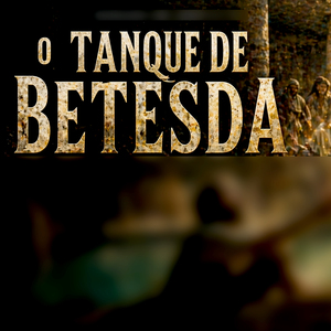 O Tanque de Betesda