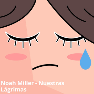 Nuestras Lágrimas