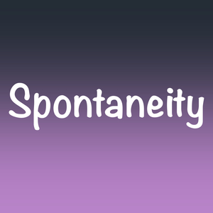 Spontaneity
