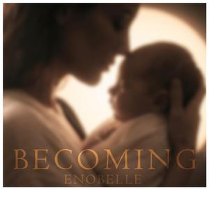 Becoming