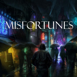 Misfortunes