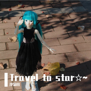 Travel to star☆~