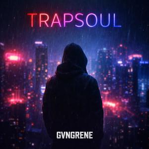 TRAPSOUL