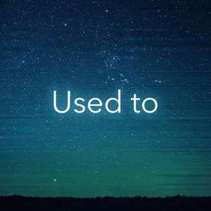 Used to (feat. Karlie McKinnon)