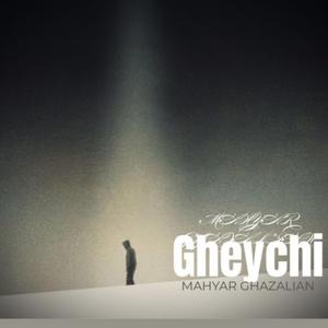 Gheychi