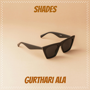 Shades