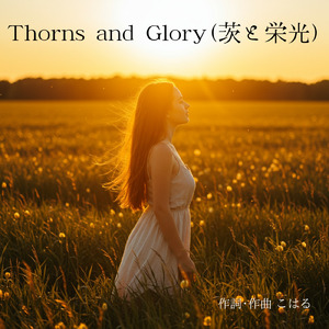 Thorns and Glory
