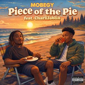 Piece Of The Pie (feat. Charlijablin)
