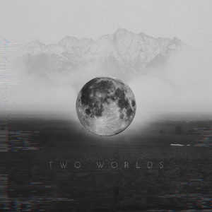 Two Worlds