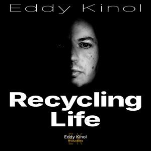 Recycling Life