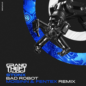 Bad Robot (Moisinn & Fentex Remix)