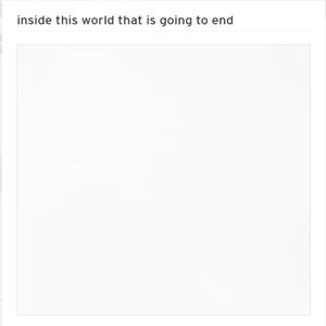 this world that is going to end