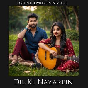 Dil Ke Nazarein