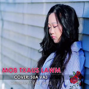 MOB TXAUS LAWM Instrumental