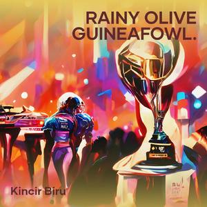 Rainy Olive Guineafowl.