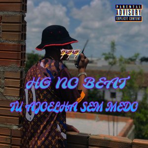 Tu Ajoelha Sem Medo (feat. Mc Laranjinha)