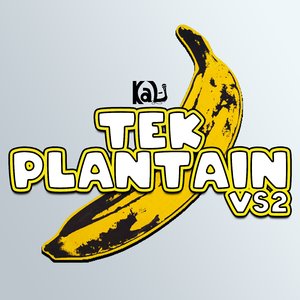 Tek Plantain Vs2 (Clean)