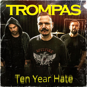 Ten Year Hate