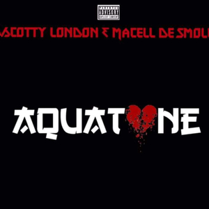 AquaTone (feat. Macell De Smoll)