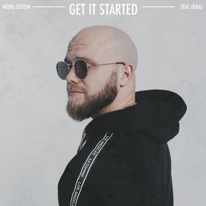 Get It Started (feat. Deraj)