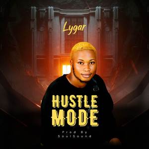 Hustle Mode