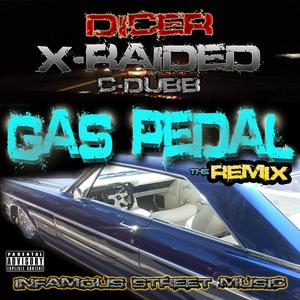 Gas Pedal!! (feat. X-raided & C-dubb) (The Remix)