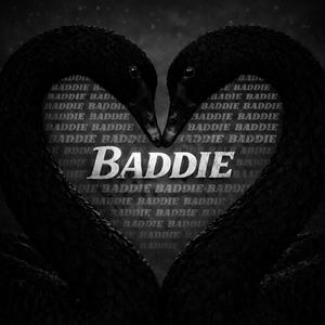 BADDIE