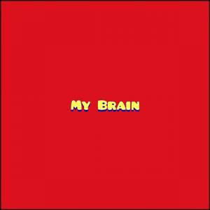 My Brain